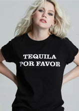 Load image into Gallery viewer, Tequila Por Favor
